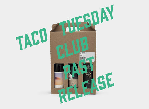 Taco Tuesday Wine Club