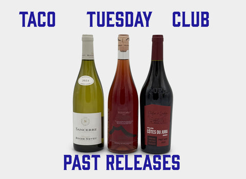 Taco Tuesday Wine Club