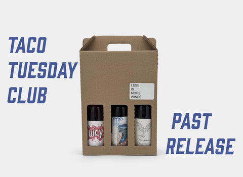 Taco Tuesday Wine Club – alternate view 5