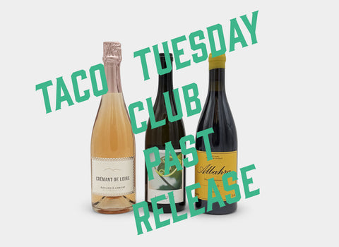 Taco Tuesday Wine Club