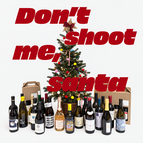 dont shoot me santa 2025 colorful title and wine bottles
